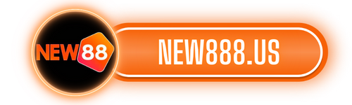 NEW888 – TRANG CHỦ CHÍNH THỨC CASINO NEW88