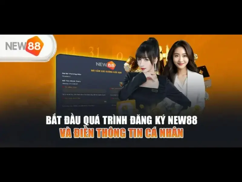 Hướng Dẫn Bảo Vệ Tài Khoản Khi Đăng Ký NEW88